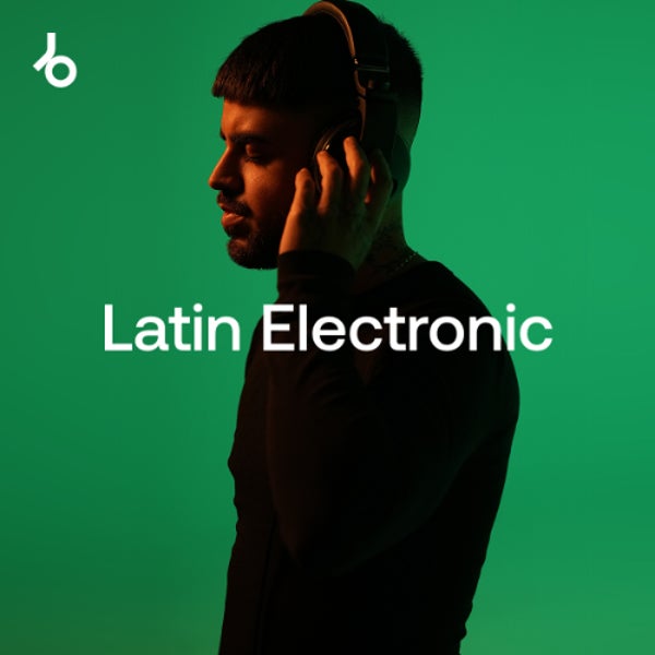 Best New Latin Electronic July 2026