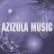 Azizula Music