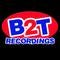 B2T Recordings
