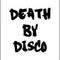 Death by Disco