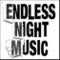 Endless Night Music