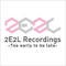 2E2L Recordings