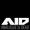 Analogue Is Dead (AID)