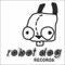 Robot Dog Records