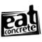 Eat Concrete