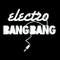 Electro Bang Bang