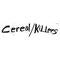 Cereal / Killers