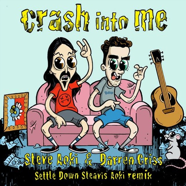Crash Into Me - Settle Down Steavis Aoki Remix album art