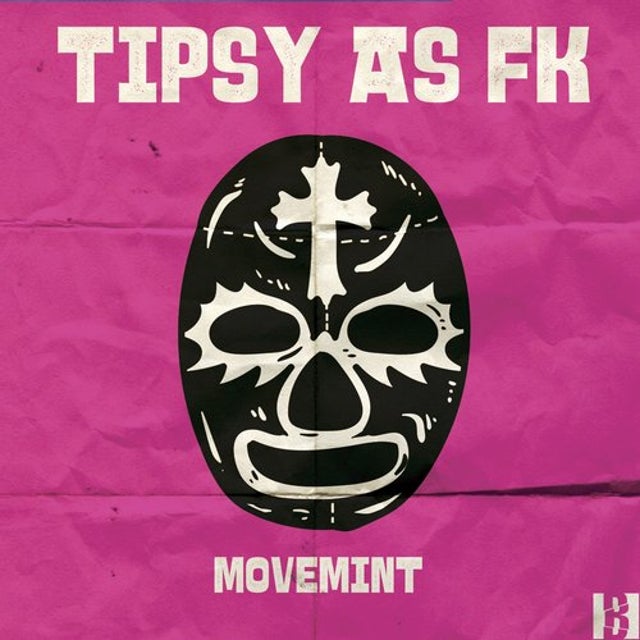 Tipsy as Fk album art