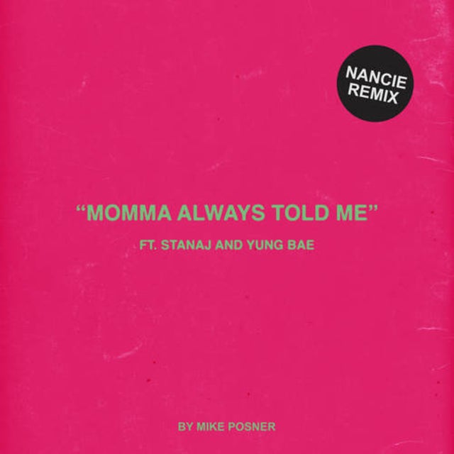 Momma Always Told Me (Nancie Remix) album art