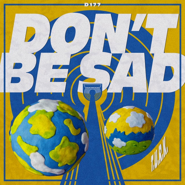 Don't Be Sad album art