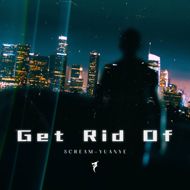 Get Ride of - Extended Mix album art