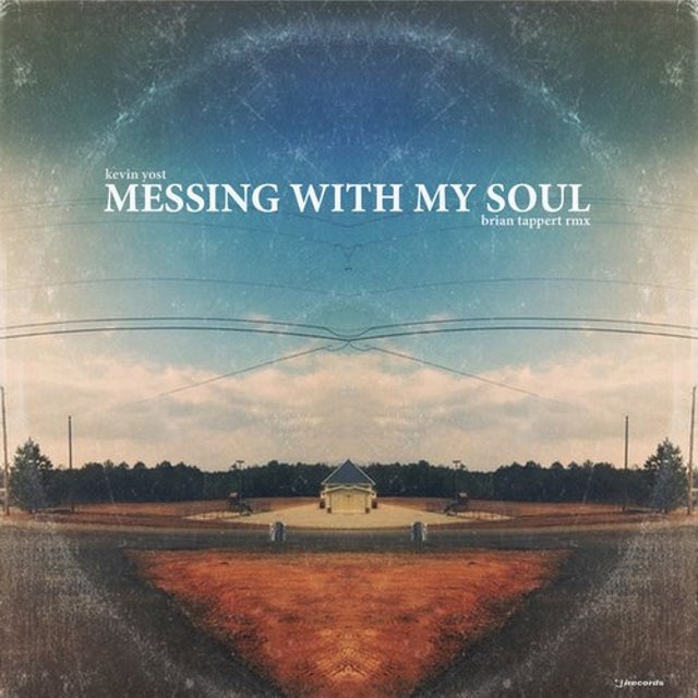 Messing With My Soul - Brian Tappert Re-Work album art