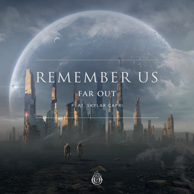 Remember Us (feat. Skylar Capri) album art