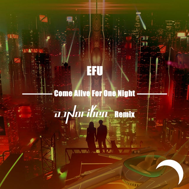 Come Alive For One Night - DJ Noriken Remix album art