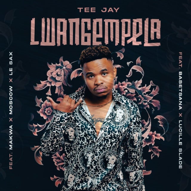 Lwangempela feat. Basetsana, Lucille Slade, Makwa, Moscow and Le Sax album art