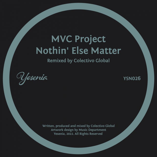 Nothin' Else Matter - Colectivo Global Vocal Dub Mix album art