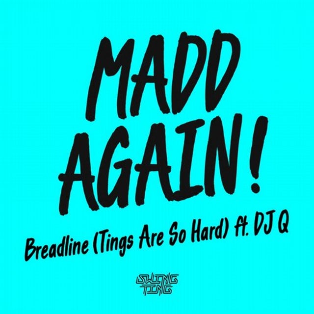 Breadline (Tings Are So Hard) album art