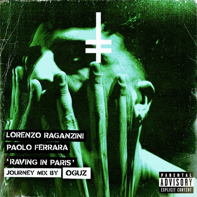 Raving in Paris - Oguz Journey Mix album art