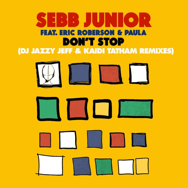 Don't Stop feat. Paula feat. Kaidi Tatham - DJ Jazzy Jeff & Kaidi Tatham Remix album art