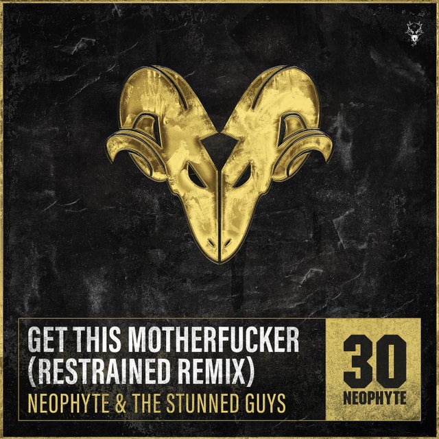 Get This Motherfucker - Restrained Remix Extended album art