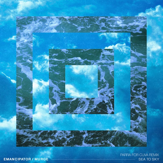 Sea to Sky - Parra for Cuva Remix album art