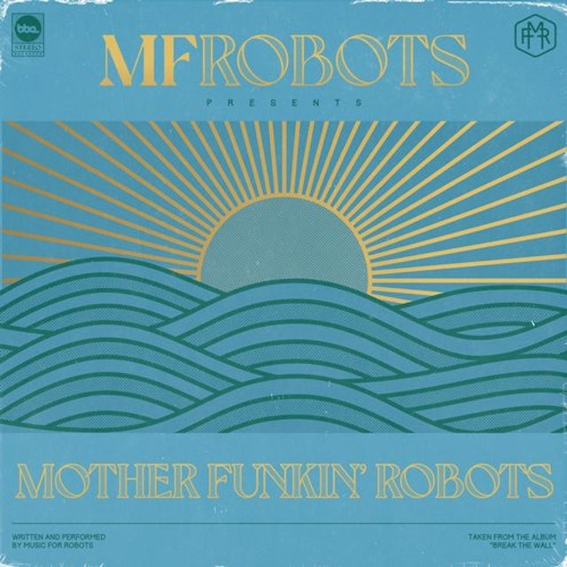Mother Funkin' Robots - Extended Version album art