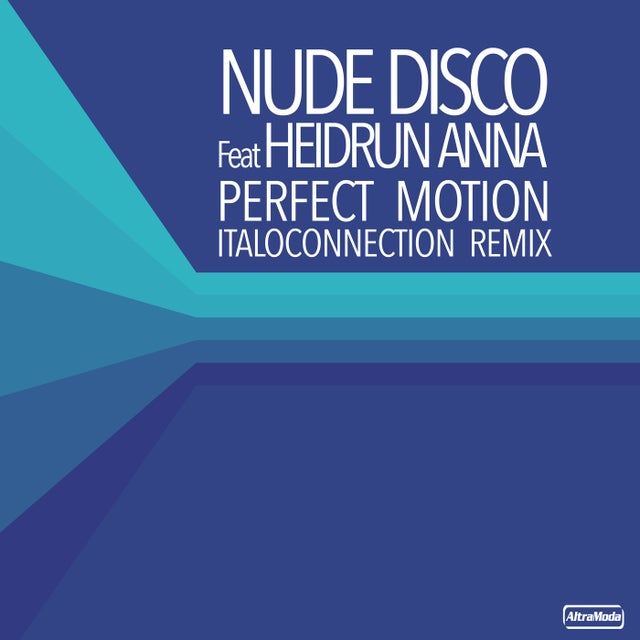 Perfect Motion feat. Heidrun Anna - Italoconnection Edit album art
