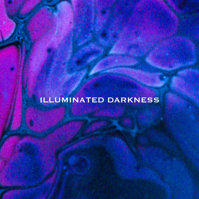 Illuminated Darkness album art