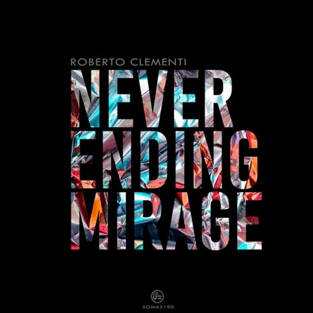 Never Ending Mirage album art
