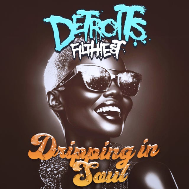 Dripping in Soul album art