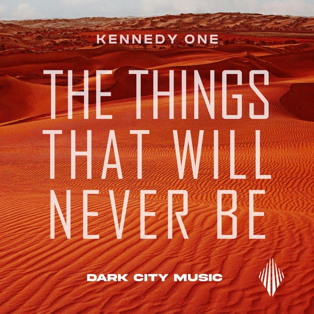 The Things That Will Never Be album art