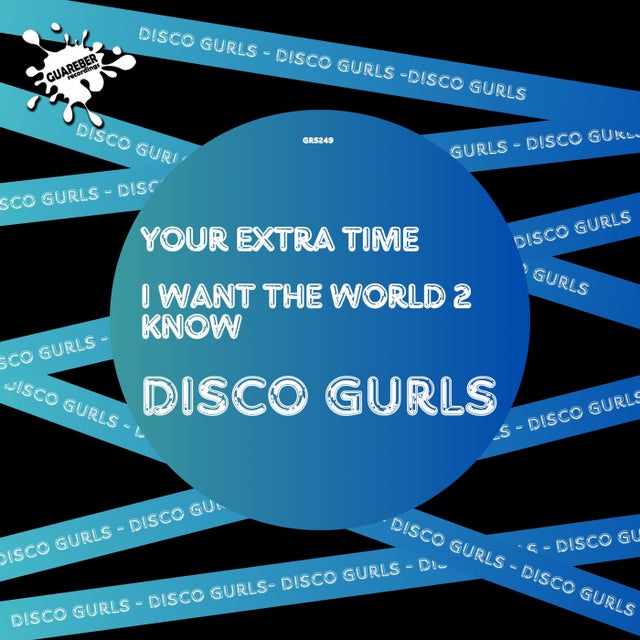 I Want The World 2 Know - Extended Mix album art