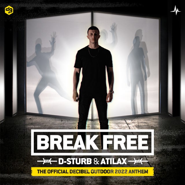 Break Free (Official Decibel Outdoor 2022 Anthem) - Extended Mix album art