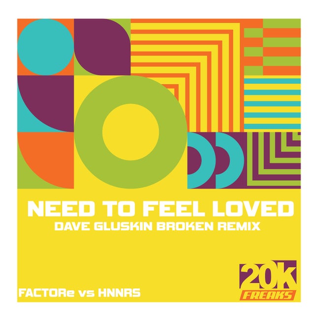 Need To Feel Loved - Dave Gluskin Broken Remix album art