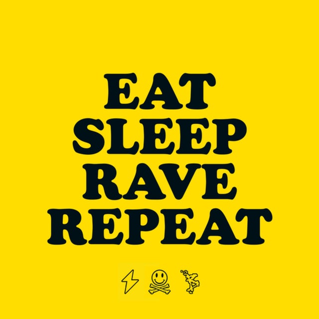 Eat, Sleep, Rave, Repeat album art