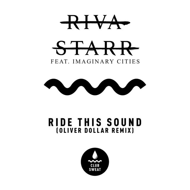 Ride This Sound Feat. Imaginary Cities - Oliver Dollar Remix album art