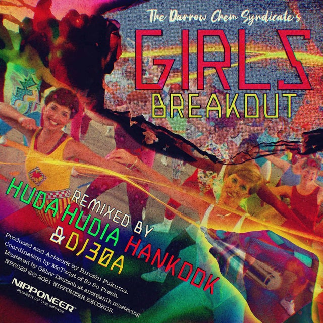 Girls Breakout - Huda Hudia & DJ30A Remix album art