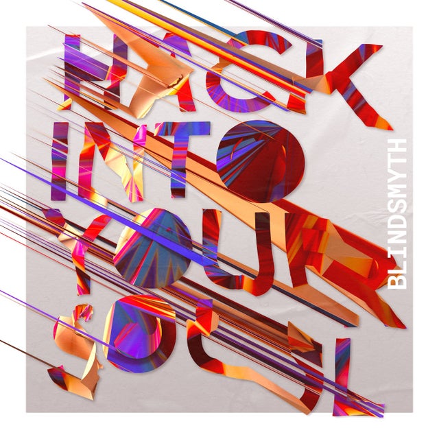 Hack Into Your Soul album art
