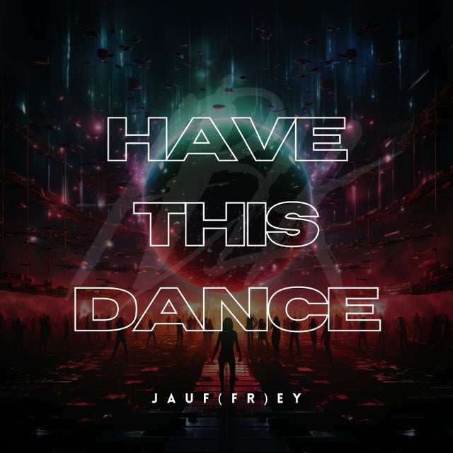 Have This Dance - Extended Mix album art