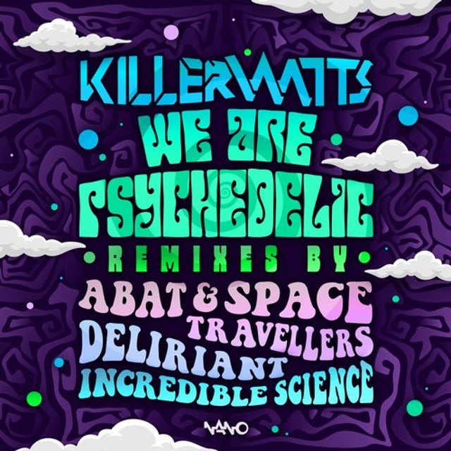 We Are Psychedelic - Deliriant Remix album art