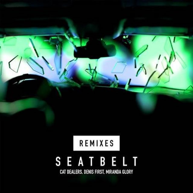 Seatbelt (with Denis First) - RØYAL Remix Extended album art