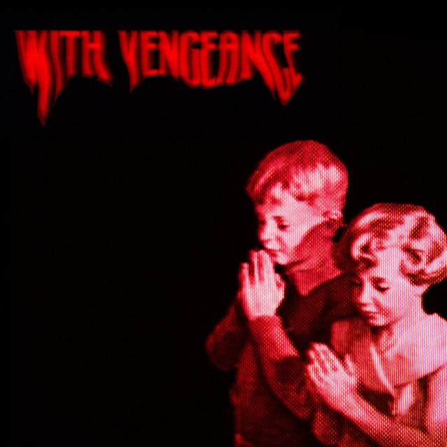 with vengeance album art