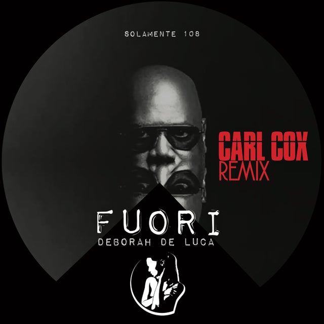 Fuori - Carl Cox Remix album art