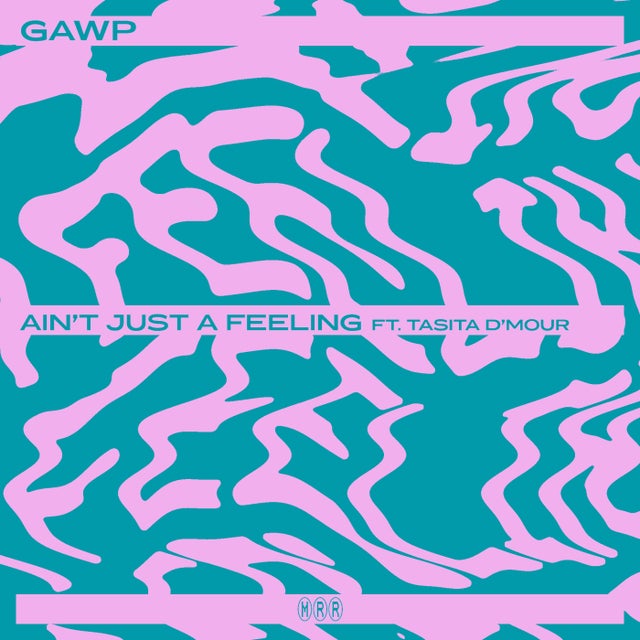 Ain't Just A Feelin' - Extended Mix album art