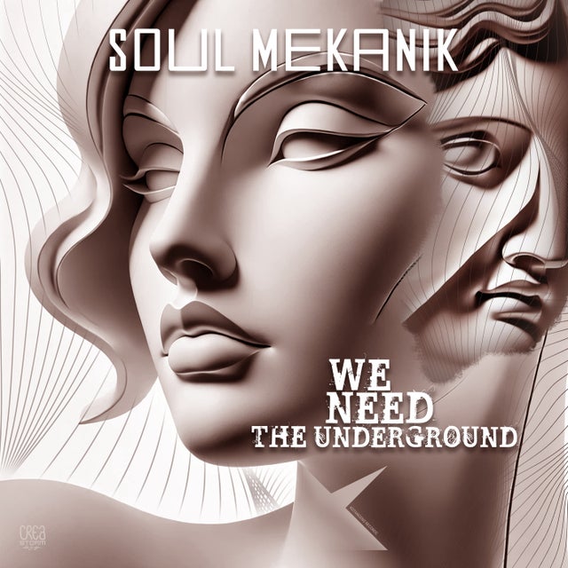 We Need The Underground album art