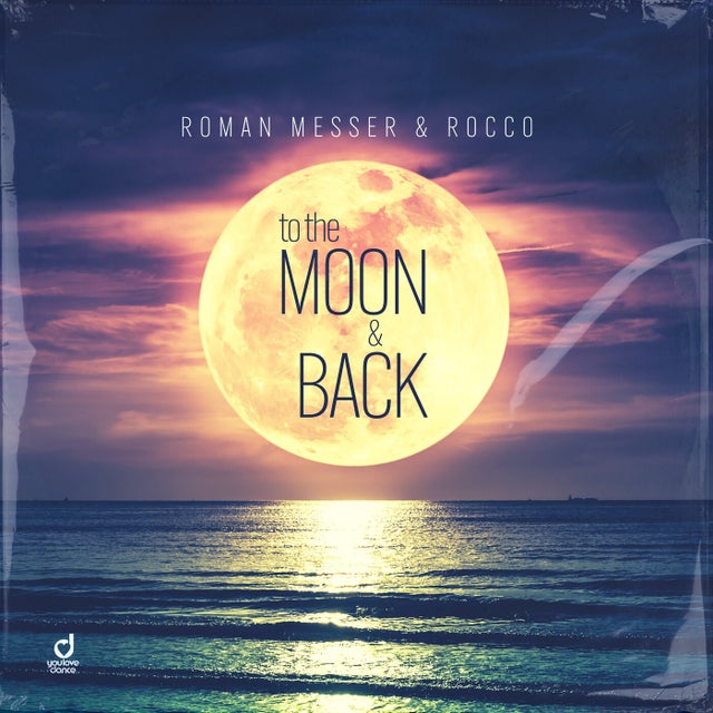 To the Moon & Back - Extended Mix album art