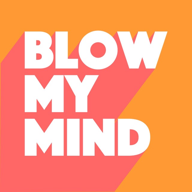 Blow My Mind - Extended Mix album art