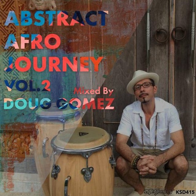 Addicted - Unreleased Doug Gomez Afrodub album art