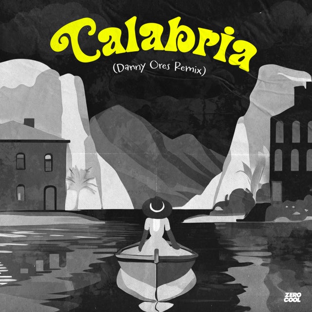 Calabria (Danny Ores Remix) - Extended Mix album art